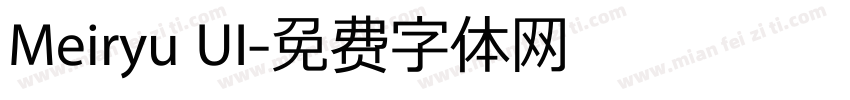 Meiryu UI字体转换